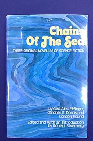 Chains of the Sea: Three Original Novellas of Science Fiction image number 0
