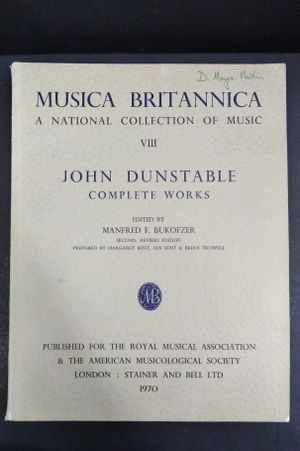 Musica Britannica: A National Collection of Music: VIII: John Dunstable: Complete Works image number 0