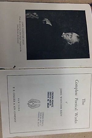 The Complete Poetical Works of James Whitcomb Riley image number 2