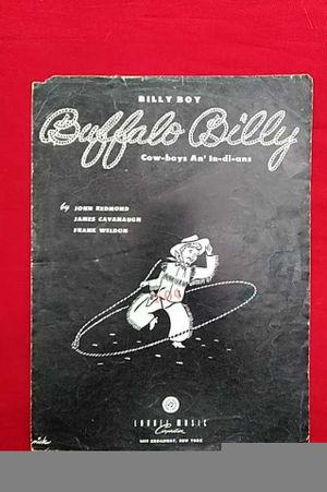 Billy Boy Buffalo Bill Cowboys and Indians Sheet Music image number 0