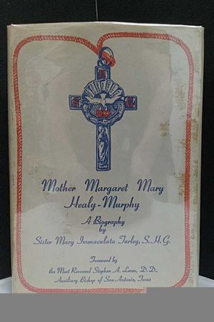 Mother Margaret Mary Healy-Murphy;: A biography image number 0