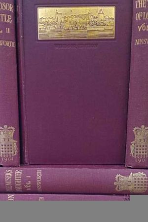 The Novels of William Harrison Ainsworth - The Windsor Edition image number 0