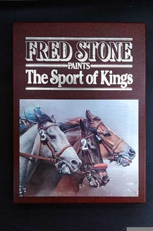 FRED STONE PAINTS THE SPORT OF KINGS. Limited Edition. image number 0