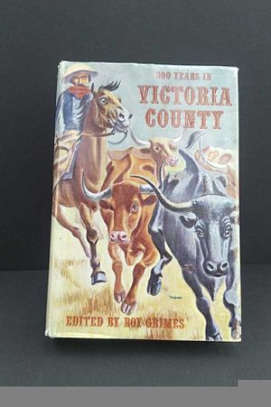 300 Years in Victoria County image number 0