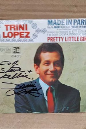 Trini Lopez - Made In Paris / Pretty Little Girl - 7" Vinyl 45 Record image number 0