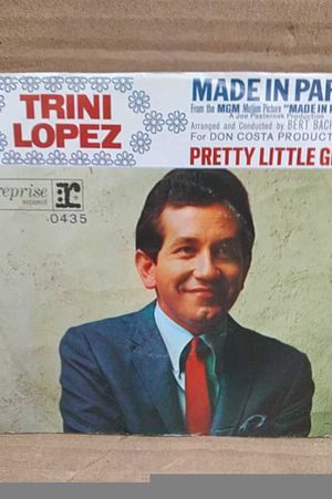 Trini Lopez - Made In Paris / Pretty Little Girl - 7" Vinyl 45 Record image number 1