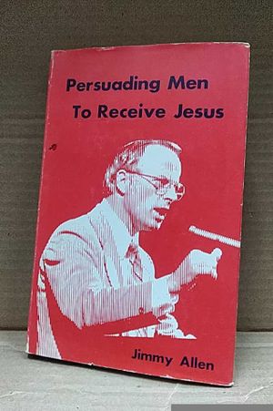 Persuading Men to Receive Jesus image number 0