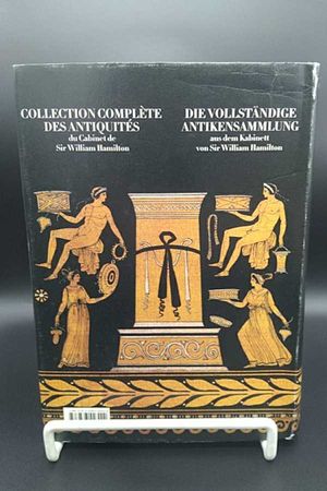 D'Hancarville: The Complete Collection of Antiquities from the Cabinet of Sir William Hamilton image number 1