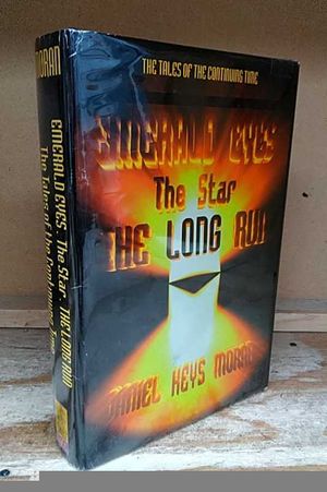 The Tales of The Continuing Time: Signed Limited Edition : Emerald Eyes, The Star, The Long Run image number 0