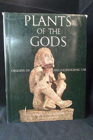 Plants of the Gods Origins of Hallucinogenic Use  2P)Schultes, image number 0