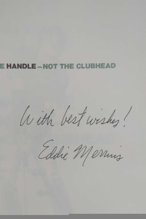 Swing the Handle Not the Clubhead image number 0