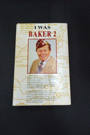 I was Baker 2: Memoirs of a World War II Platoon Sergeant image number 1