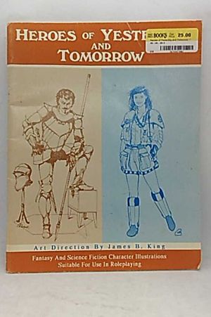 Heroes of Yesterday and Tomorrow image number 0
