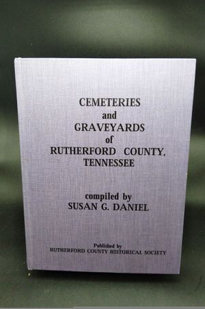 Cemeteries and Graveyards of Rutherford County, Tennessee image number 0