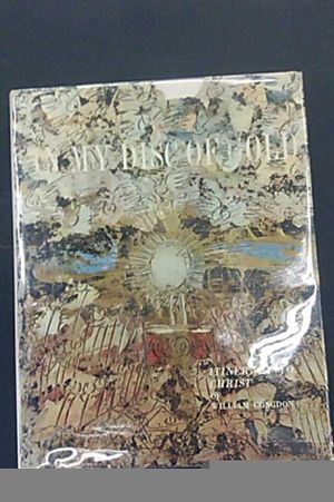In My Disc of Gold: Itinerary to Christ of William Congdon image number 0