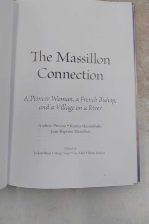 The Massillon Connection: A Pioneer Woman, a French Bishop, and a Village on a River image number 0