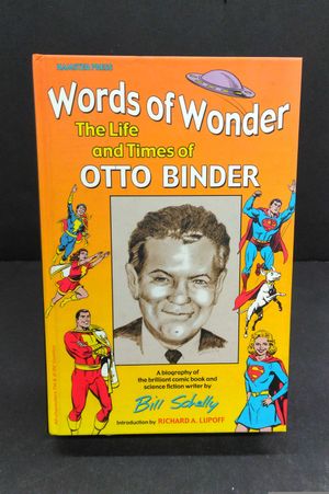 Worlds of Wonder The Life and Times of Otto Binder image number 2