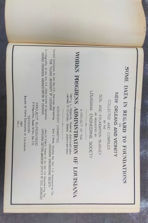 Some Data in Regard to Foundations in New Orleans and Vicinity Collected and Compiled by the Soil and Foundation Survey as Requested by the Louisiana  image number 2