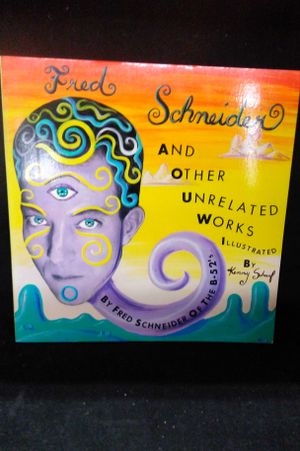 Fred Schneider and Other Unrelated Works image number 2
