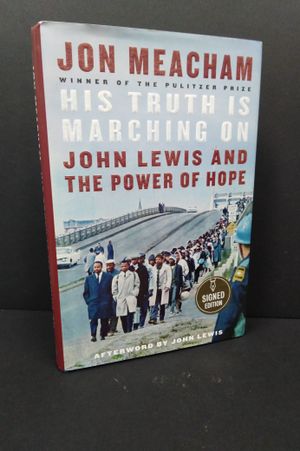 His Truth Is Marching On: John Lewis and the Power of Hope image number 0