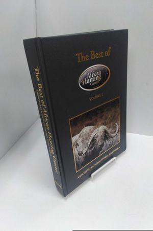 The Best of African Hunting Gazette Vol. 1 image number 1