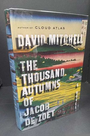 The Thousand Autumns of Jacob De Zoet, A Novel image number 0