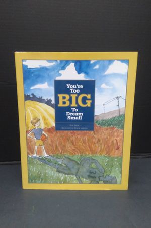 You're Too Big To Dream Small image number 0