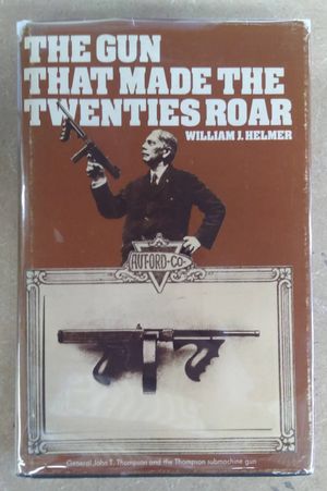 The Gun That Made the Twenties Roar image number 0