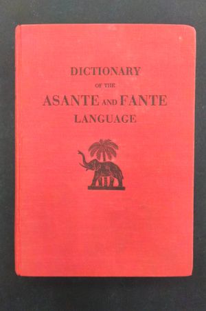 Dictionary of the Asante and Fante Language image number 0