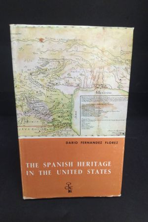 The Spanish heritage in the United States second corrected and enlarged edition image number 0