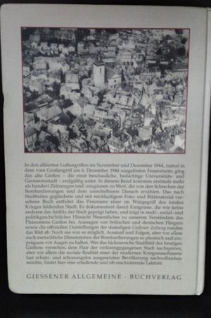 Der Untergang des alten Gie&szlig;en. Hundert Zeitzeugen berichten von den Bombardierungen der Stadt im Zweiten Weltkrieg image number 1