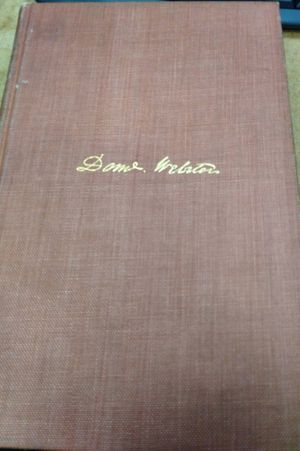 The Writings and Speeches of Daniel Webster in Eighteen Volumes (Vol III) image number 0