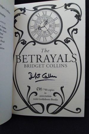 The Betrayals: Stunning new fiction from the author of the Sunday Times bestseller THE BINDING: The stunning new fiction book from the author of the S image number 2