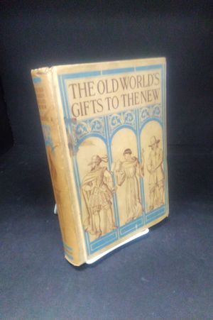 The Old World's Gifts To The New image number 0
