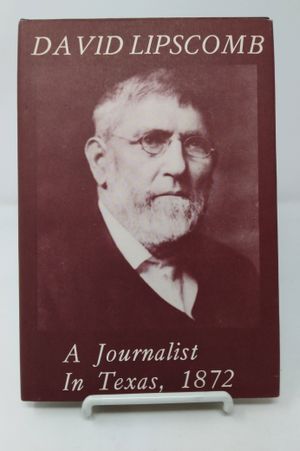 David Lipscomb, A Journalist in Texas, 1872 image number 0