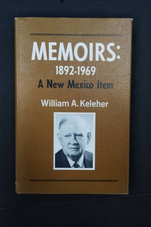 Memoirs: 1892-1969 A New Mexico Item image number 0