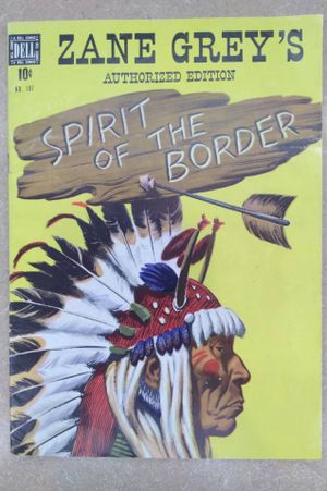 Zane Grey's Spirit of the Border image number 0