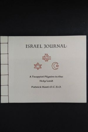 Israel Journal: A Trappist Pilgrim in the Holy Land image number 0