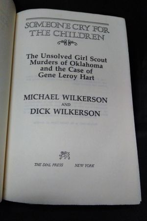 Book Club Someone cry for the children: The unsolved Girl Scout murders of Oklahoma and the case of Gene Leroy Hart image number 1