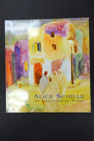 Alice Schille: An Independent Spirit image number 0