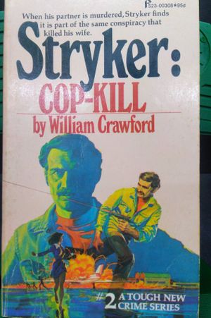 Stryker: Cop-Kill image number 0