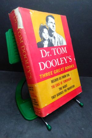 Dr. Tom Dooley's Three Great Books image number 0