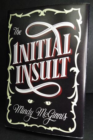 The Initial Insult image number 0