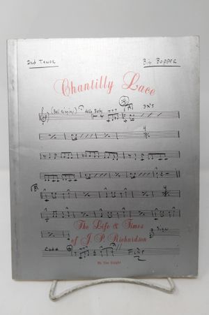Chantilly Lace: The Life and Times of J.P. Richardson image number 0