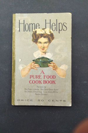 Home Helps. A Pure Food Cook Book image number 0