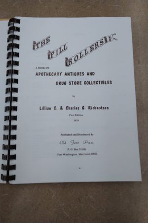 The Pill Rollers: Apothecary Antiques and Drug Store Collectibles image number 1