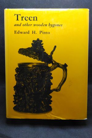 Treen and other wooden bygones an encyclopaedia and social history [by] Edward H. Pinto image number 0