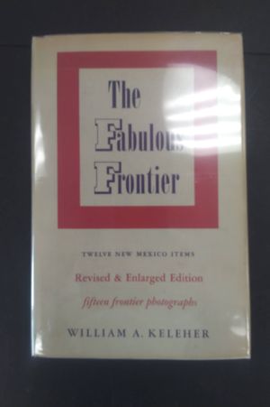 The Fabulous Frontier: Twelve New Mexico Items  image number 0