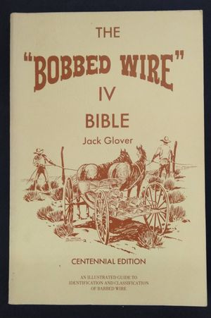 The "Bobbed Wire" IV Bible, Centennial Edition image number 0