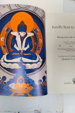 Kindly Bent to Ease Us, Part One: Mind. & part two: Meditation & Part Three: Wonderment Translated and annotated by Herbert V. Guenther image number 2